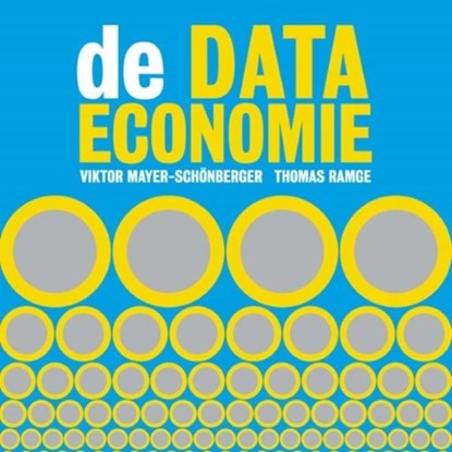 De data-economie, Viktor Mayer-Schönberger ; Thomas Ramge - Luisterboek MP3 - 9789463623490