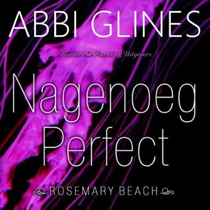 Nagenoeg perfect, Abbi Glines - Luisterboek MP3 - 9789463623759