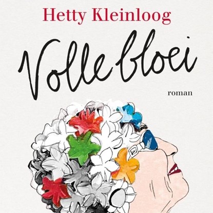 Volle bloei, Hetty Kleinloog - Luisterboek MP3 - 9789463624657