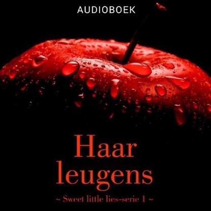 Haar leugens, Abbi Glines - Luisterboek MP3 - 9789463624824