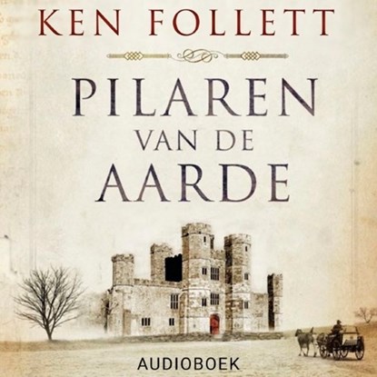 Pilaren van de aarde, Ken Follett - Luisterboek MP3 - 9789463627023