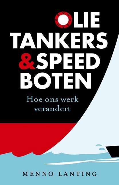 Olietankers en speedboten, Menno Lanting - Luisterboek MP3 - 9789463628594