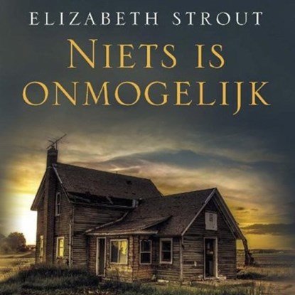 Niets is onmogelijk, Elisabeth Strout - Luisterboek MP3 - 9789463628648