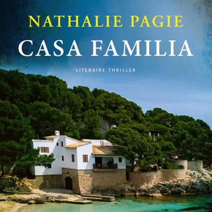 Casa Familia, Nathalie Pagie - Luisterboek MP3 - 9789463629881