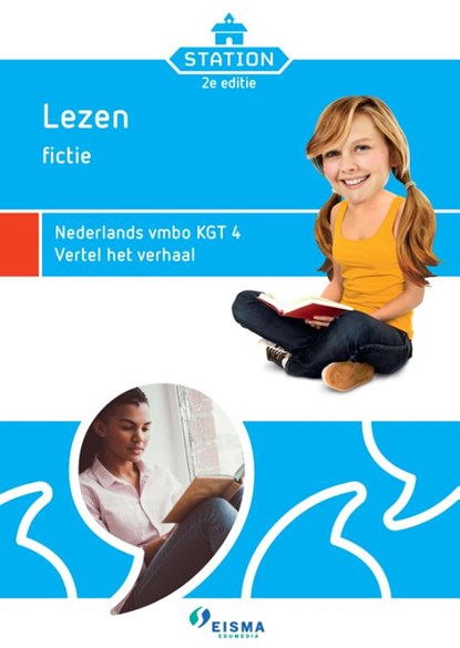 Station Nederlands vmbo KGT 4 vertel het verhaal, niet bekend - Paperback - 9789463640091