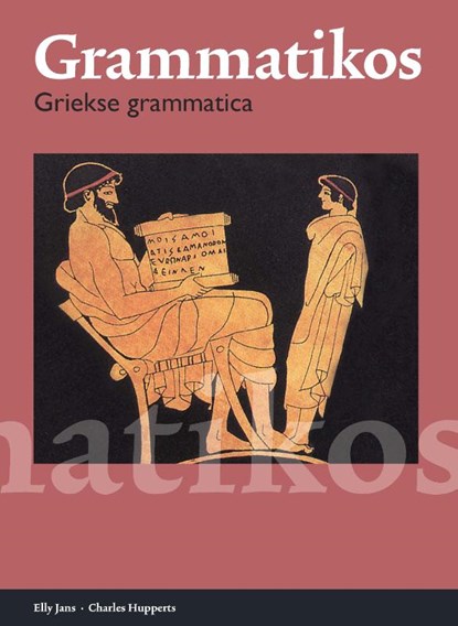 Grammatikos, Charles Hupperts ; Elly Jans - Paperback - 9789463640565