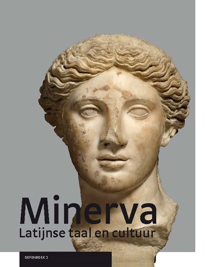 Minerva 2 Oefenboek, J. Castricum ; Ch. Hupperts ; N. Koopman ; M. Prot ; R. van der Veen - Paperback - 9789463640831