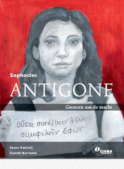 Sophocles, grenzen aan de macht, H. Verheij ; D. Bartelds - Paperback - 9789463640985