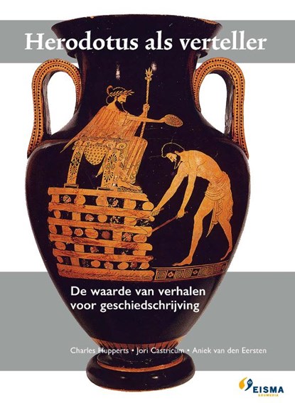 Herodotus CE Grieks 2027, A. van den Eersten ; J.C. Castricum ; Ch. Hupperts - Paperback - 9789463641302