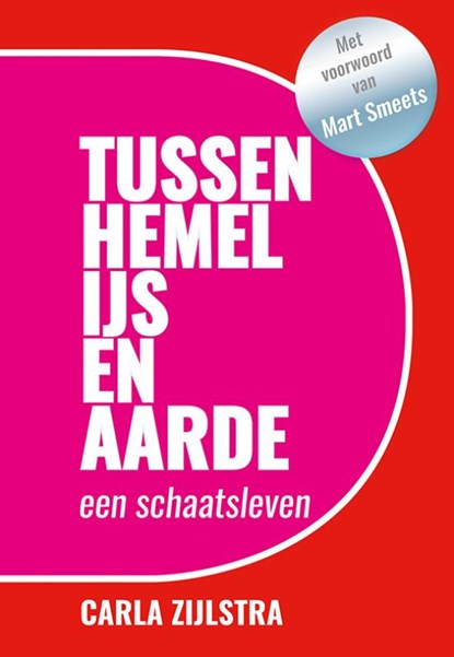 Tussen hemel, ijs en aarde, Carla Zijlstra - Paperback - 9789463650274