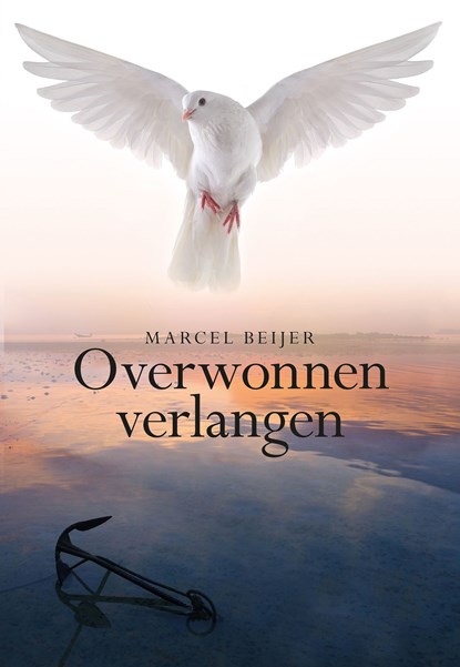 Overwonnen verlangen, Marcel Beijer - Ebook - 9789463650397