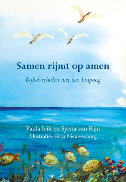Samen rijmt op amen, Paula Irik ; Sylvia van Rijn - Paperback - 9789463651851