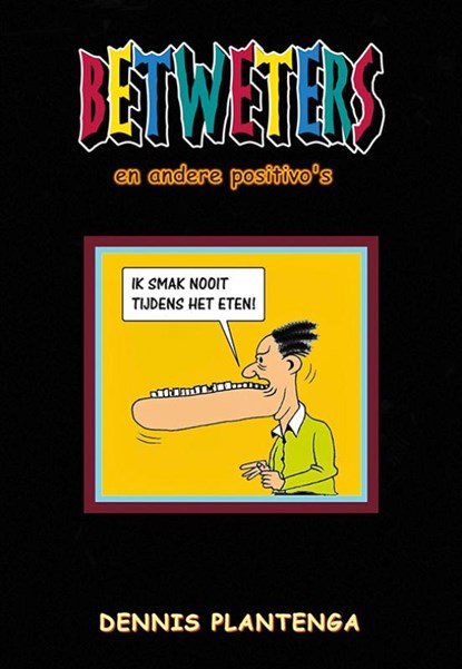 Betweters, Dennis Plantenga - Paperback - 9789463652315