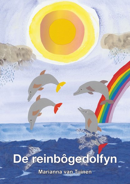 De reinbôgedolfyn, Marianna van Tuinen - Ebook - 9789463652476