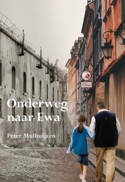 Onderweg naar Ewa, Peter Mulhuijzen - Paperback - 9789463652704