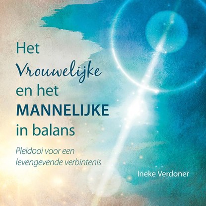 Het vrouwelijke en het mannelijke in balans, Ineke Verdoner - Paperback - 9789463653046