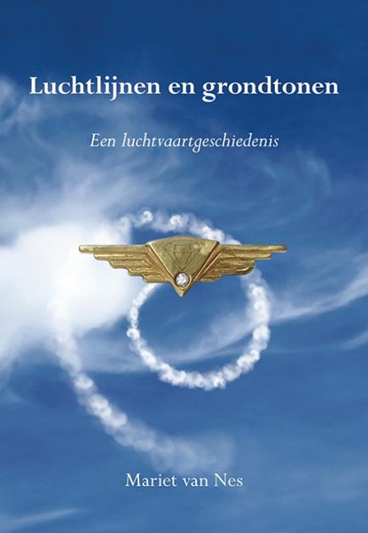 Luchtlijnen en grondtonen, Mariet van Nes - Paperback - 9789463653121