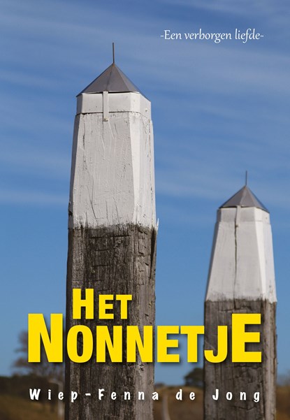 Het Nonnetje, Wiep-Fenna de Jong - Ebook - 9789463653749