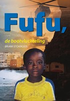 Fufu, de bootvluchteling | Bram Stokroos | 