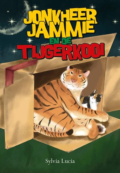 Jonkheer Jammie en de tijgerkooi 2, Sylvia Lucia - Paperback - 9789463654180