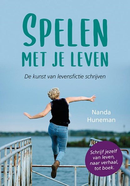 Spelen met je leven, Nanda Huneman - Paperback - 9789463654296