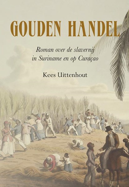 Gouden handel, Kees Uittenhout - Paperback - 9789463654470
