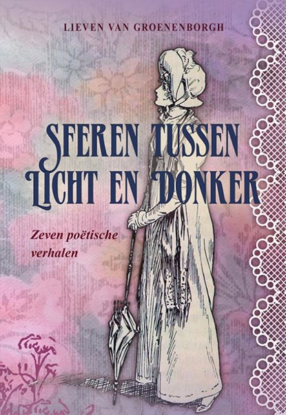 Sferen tussen licht en donker, Lieven van Groenenborgh - Paperback - 9789463654579