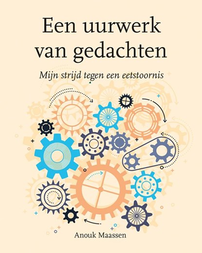 Een uurwerk van gedachten, Anouk Maassen - Paperback - 9789463655040