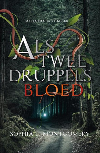 Als twee druppels bloed, Sophia L. Montgomery - Paperback - 9789463655484