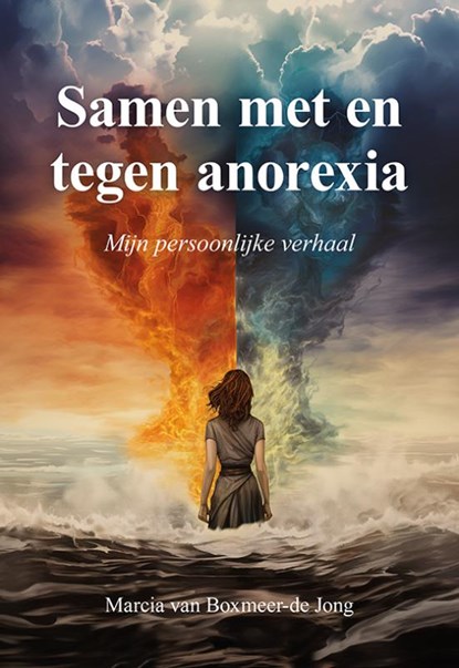 Samen met en tegen anorexia, Marcia van Boxmeer-de Jong - Paperback - 9789463655682