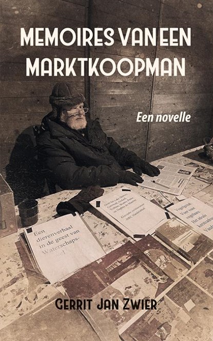 Memoires van een marktkoopman, Gerrit Jan Zwier - Paperback - 9789463656009