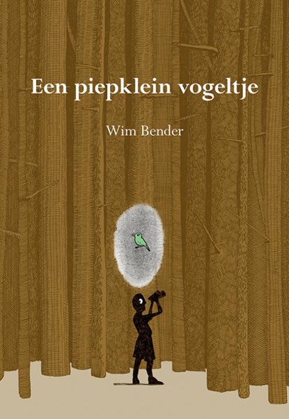 Een piepklein vogeltje, Wim Bender - Paperback - 9789463656092