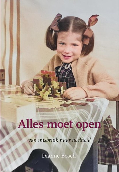 Alles moet open, Dianne Bosch - Paperback - 9789463656191