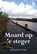 Moard op 'e steger, Meindert Bylsma - Paperback - 9789463656634