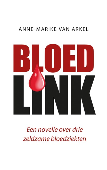 Bloedlink, Anne-Marike van Arkel - Ebook - 9789463657174