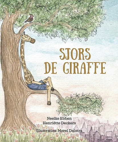 Sjors de giraffe, Neelke Ebben ; Henriëtte Deckers - Paperback - 9789463657198