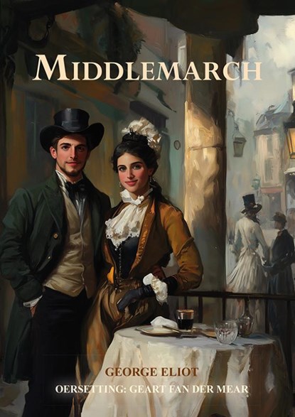 Middlemarch, George Eliot - Paperback - 9789463657365