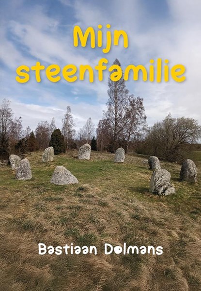 Mijn steenfamilie, Bastiaan Dolmans - Paperback - 9789463657532