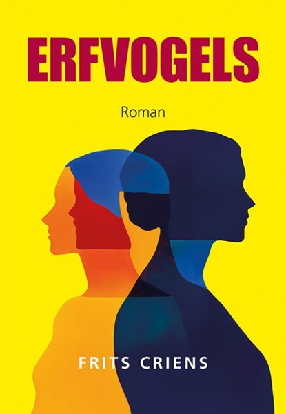 Erfvogels, Frits Criens - Paperback - 9789463657617