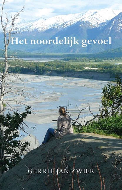 Het noordelijk gevoel, Gerrit Jan Zwier - Paperback - 9789463657723