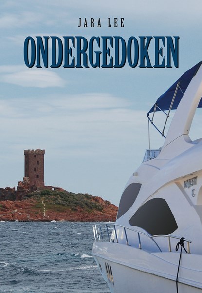 Ondergedoken, Jara Lee - Ebook - 9789463657921