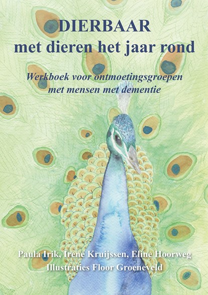 Dierbaar, Paula Irik ; Irene Kruijssen ; Eline Hoorweg - Ebook - 9789463658065