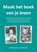 Maak het boek van je leven, Wil Boonstra ; Ingrid Barentsen - Paperback - 9789463658263