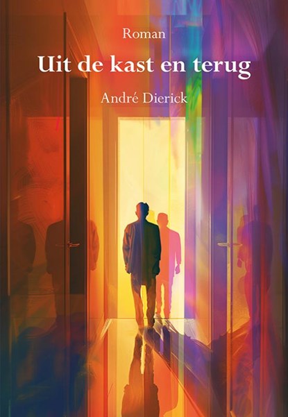 Uit de kast en terug, André Dierick - Paperback - 9789463658300
