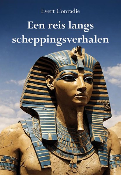 Een reis langs scheppingsverhalen, Evert Conradie - Paperback - 9789463658447
