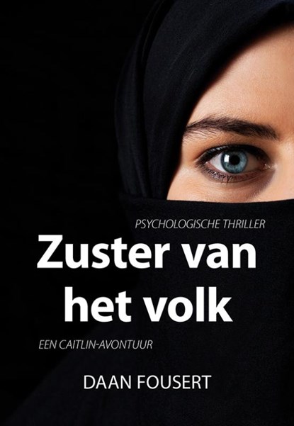 Zuster van het volk, Daan Fousert - Paperback - 9789463658669