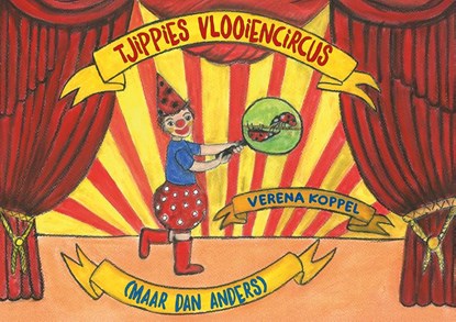 Tjippies vlooiencircus, Verena Koppel - Paperback - 9789463658829
