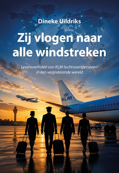 Zij vlogen naar alle windstreken, Dineke Uildriks - Paperback - 9789463658881