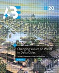 Changing Values on Water in Delta Cities | Yuting Tai | 