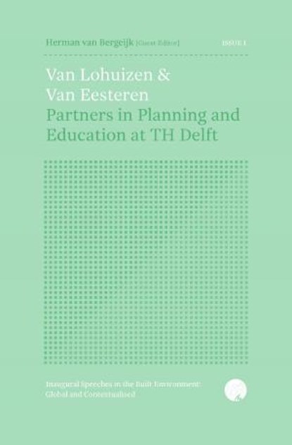 Van den Broek & Bakema, Herman van Bergeijk ; Carola Hein ; Evelien van Es - Paperback - 9789463661188